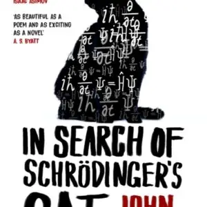 In Search Of Schrodinger's Cat : Updated Edition
