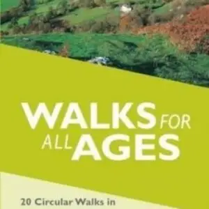 Walks for All Ages in North East Wales : 20 Short Walks for All the Family