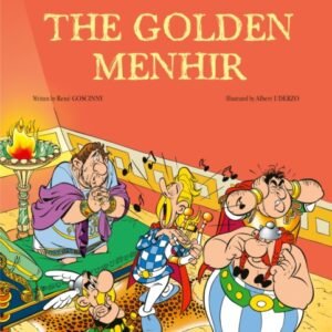 The Golden Menhir : An Illustrated Asterix Album